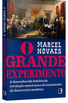 Livro O Grande Experimento - Resumo, Resenha, PDF, etc.
