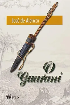 Livro O Guarani - Coleção Grandes Leituras - Resumo, Resenha, PDF, etc.