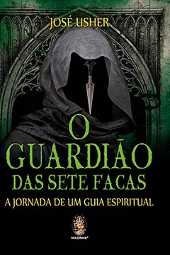 Livro O Guardião das Sete Facas - Resumo, Resenha, PDF, etc.