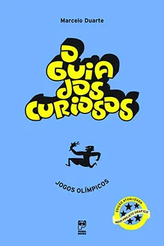 Livro O Guia dos Curiosos. Jogos Olímpicos - Resumo, Resenha, PDF, etc.