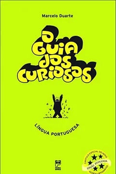 Livro O Guia dos Curiosos. Língua Portuguesa - Resumo, Resenha, PDF, etc.