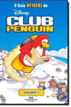 Livro O Guia Oficial Do Club Penguin - Volume 1 - Resumo, Resenha, PDF, etc.