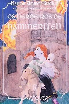 Livro O Herdeiros de Hammerffell - Resumo, Resenha, PDF, etc.