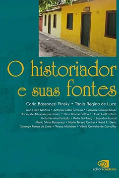 Livro O Historiador e Suas Fontes - Resumo, Resenha, PDF, etc.