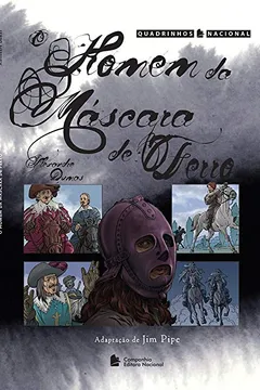 Livro O Homem da Máscara de Ferro - Coleção Quadrinhos Nacional - Resumo, Resenha, PDF, etc.