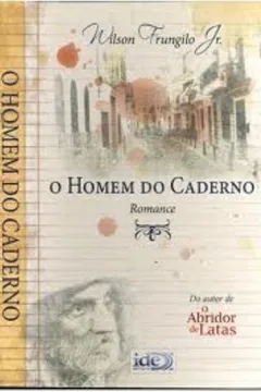 Livro O Homem Do Caderno - Resumo, Resenha, PDF, etc.