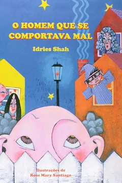 Livro O Homem Que Se Comportava Mal - Resumo, Resenha, PDF, etc.
