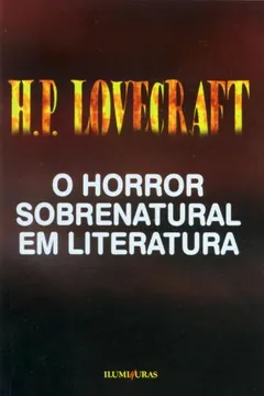 Livro O Horror Sobrenatural Em Literatura - Resumo, Resenha, PDF, etc.