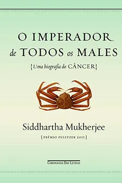Livro O Imperador de Todos os Males - Resumo, Resenha, PDF, etc.