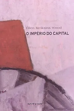 Livro O Império do Capital - Resumo, Resenha, PDF, etc.