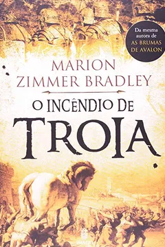 Livro O Incendio De Troia - Resumo, Resenha, PDF, etc.