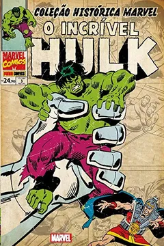 Livro O Incrível Hulk - Coleção Histórica Marvel. Volume 3 - Resumo, Resenha, PDF, etc.
