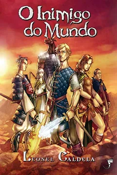 Livro O Inimigo do Mundo - Resumo, Resenha, PDF, etc.