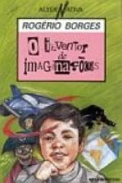 Livro O Inventor De Imaginação - Resumo, Resenha, PDF, etc.