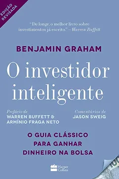 Livro O Investidor Inteligente - Resumo, Resenha, PDF, etc.