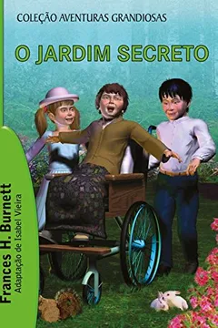 Livro O Jardim Secreto - Resumo, Resenha, PDF, etc.
