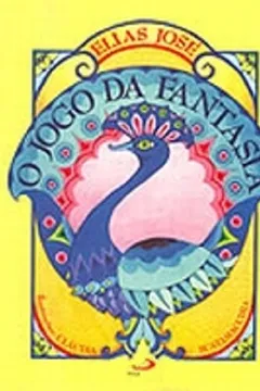 Livro O Jogo Da Fantasia - Resumo, Resenha, PDF, etc.