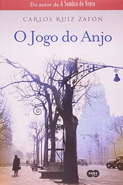 Livro O Jogo do Anjo - Resumo, Resenha, PDF, etc.