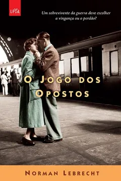 Livro O Jogo dos Opostos - Resumo, Resenha, PDF, etc.