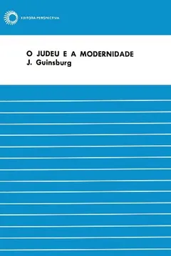 Livro O Judeu e a Modernidade - Resumo, Resenha, PDF, etc.