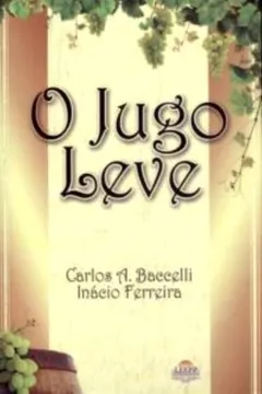 Livro O Jugo Leve - Resumo, Resenha, PDF, etc.