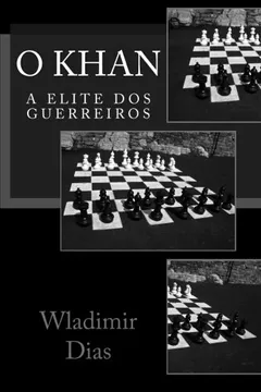 Livro O Khan: A Elite DOS Guerreiros - Resumo, Resenha, PDF, etc.