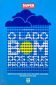 Livro O Lado Bom dos Seus Problemas - Resumo, Resenha, PDF, etc.