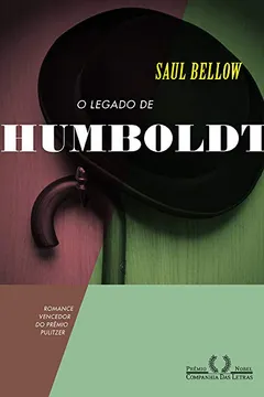 Livro O Legado de Humboldt - Resumo, Resenha, PDF, etc.