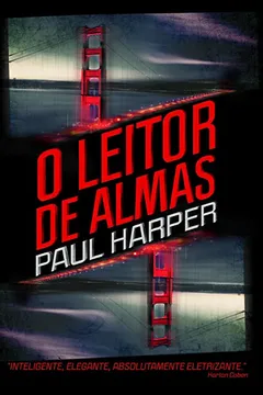 Livro O Leitor de Almas - Resumo, Resenha, PDF, etc.