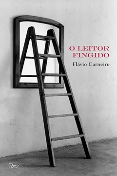 Livro O Leitor Fingido - Resumo, Resenha, PDF, etc.