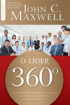 Livro O Líder 360º - Resumo, Resenha, PDF, etc.