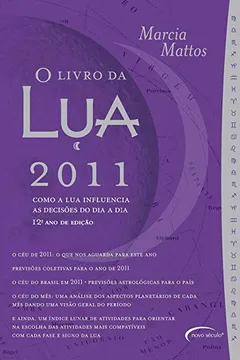 Livro O Livro da Lua 2011 - Resumo, Resenha, PDF, etc.