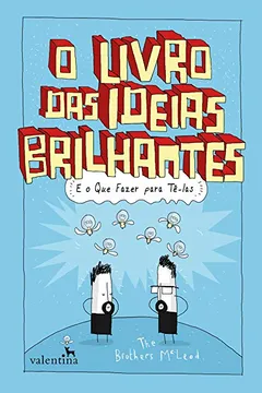 Livro O Livro das Ideias Brilhantes - Resumo, Resenha, PDF, etc.
