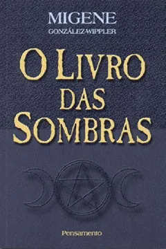 Livro O Livro das Sombras - Resumo, Resenha, PDF, etc.