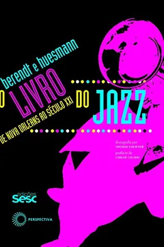 Livro O Livro do Jazz - Resumo, Resenha, PDF, etc.