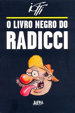 Livro O Livro Negro Do Radicci - Resumo, Resenha, PDF, etc.