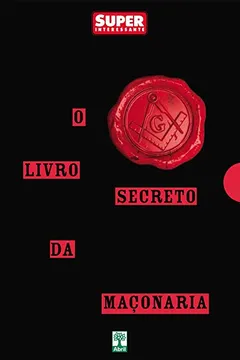 Livro O Livro Secreto da Maçonaria - Resumo, Resenha, PDF, etc.