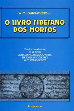 Livro O Livro Tibetano dos Mortos - Resumo, Resenha, PDF, etc.