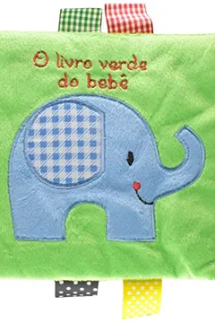 Livro O Livro Verde do Bebe - Resumo, Resenha, PDF, etc.