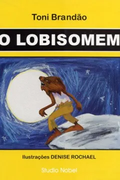 Livro O Lobisomen - Resumo, Resenha, PDF, etc.