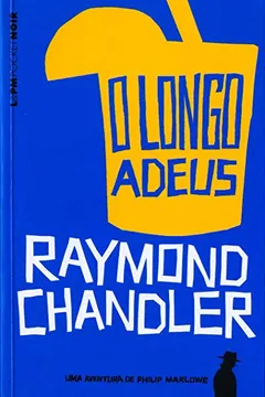 Livro O Longo Adeus - Coleção L&PM Pocket - Resumo, Resenha, PDF, etc.