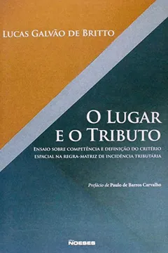 Livro O Lugar e o Tributo - Resumo, Resenha, PDF, etc.