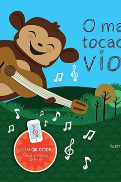 Livro O Macaco Tocador de Violão - Resumo, Resenha, PDF, etc.