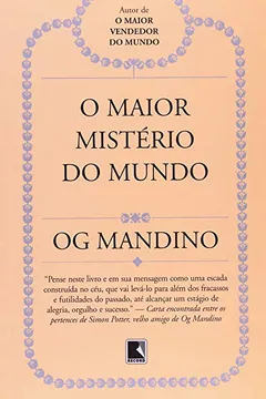 Livro O Maior Mistério do Mundo - Resumo, Resenha, PDF, etc.