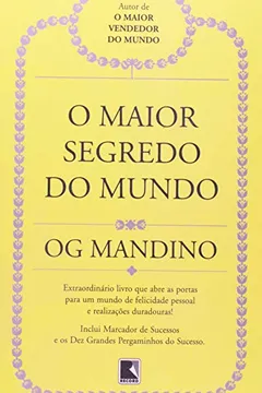 Livro O Maior Segredo do Mundo - Resumo, Resenha, PDF, etc.