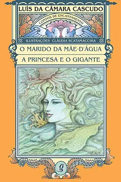 Capa do livro O Marido da Mãe - D'Água. A Princesa e o Gigante