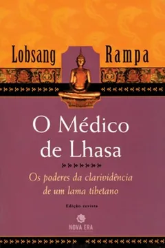 Livro O Médico De Lhasa - Resumo, Resenha, PDF, etc.
