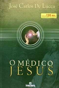 Livro O Médico Jesus - Resumo, Resenha, PDF, etc.