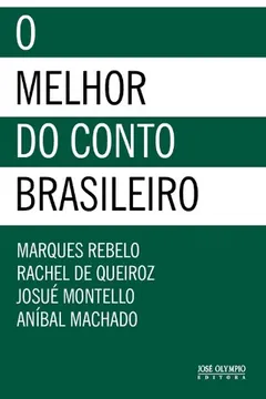 Livro O Melhor do Conto Brasileiro - Resumo, Resenha, PDF, etc.