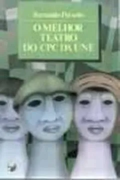 Livro O Melhor Teatro Do Cpc Da Une - Resumo, Resenha, PDF, etc.